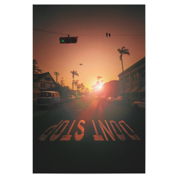 Poster "DON'T STOP DOING THINGS YOU LOVE" artboxONE - Städte,Reise,Streetart