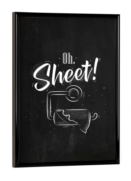 Poster mit schwarzem Rahmen "Toilet finish paper graphics chalk" artboxONE - Typografie,Schwarzweiß,Lustig