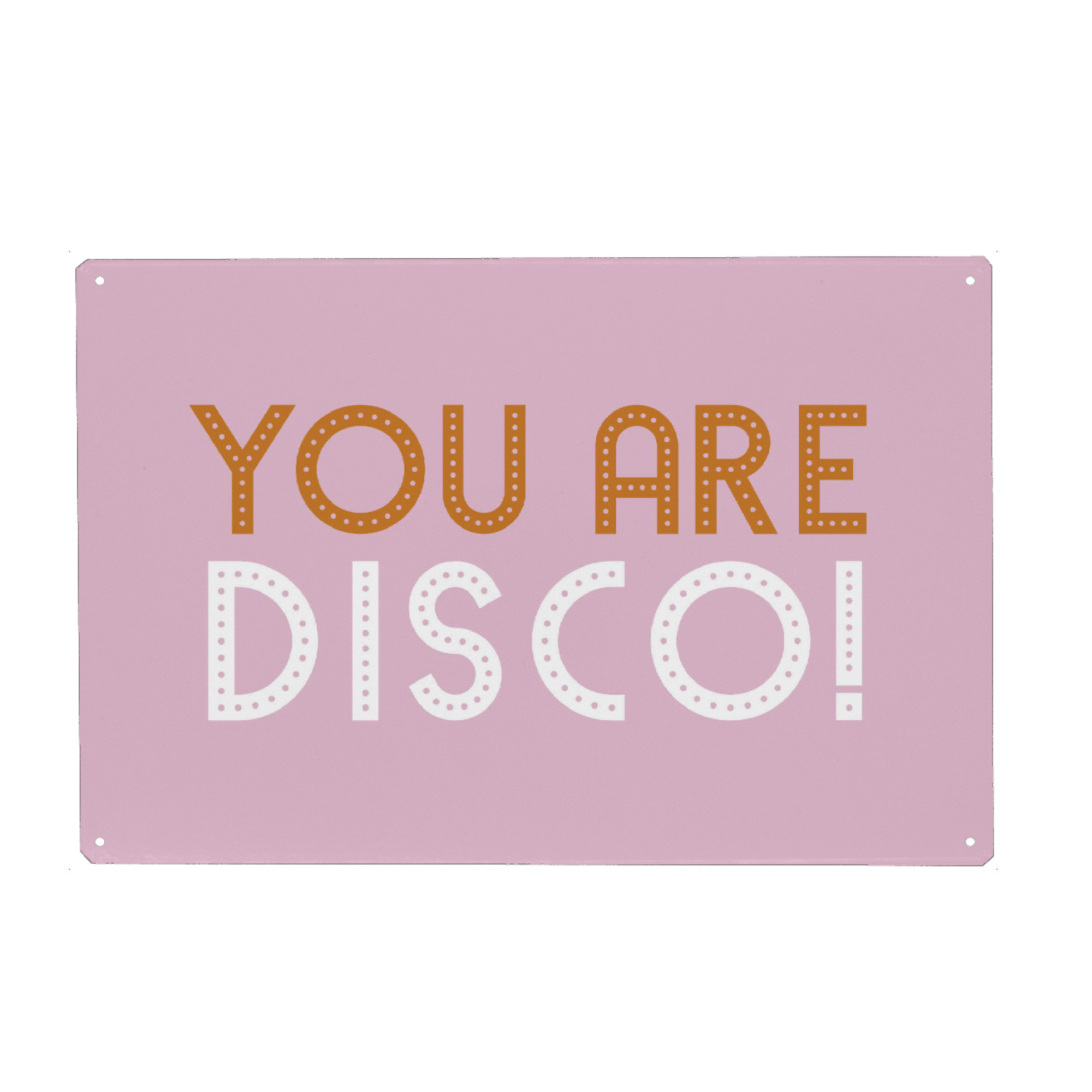 Metall Poster "You are disco retro" artboxONE - Typografie,Festivals