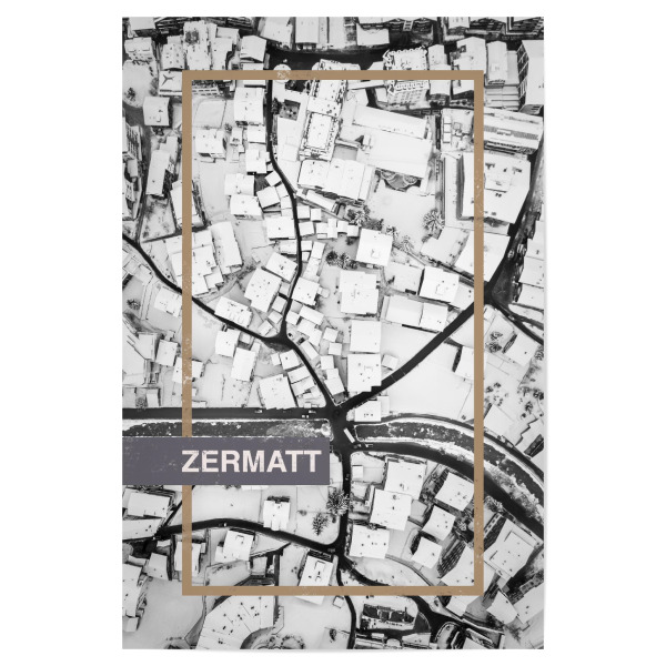 Poster 30x20 cm "Zermatt (from above)" artboxONE - Städte - Switzerland,Map,Zermatt